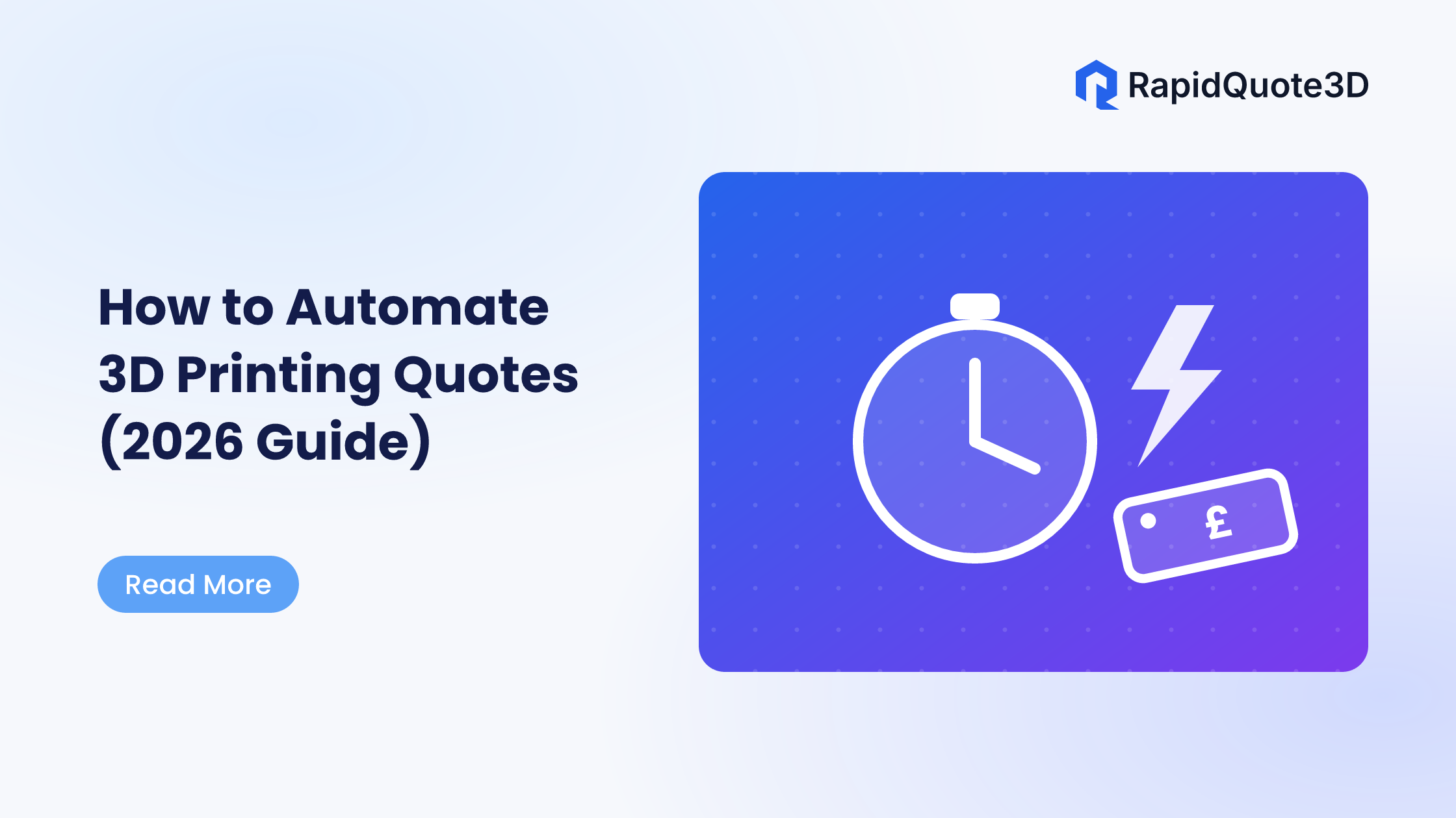 How to Automate 3D Printing Quotes (2026 Guide)