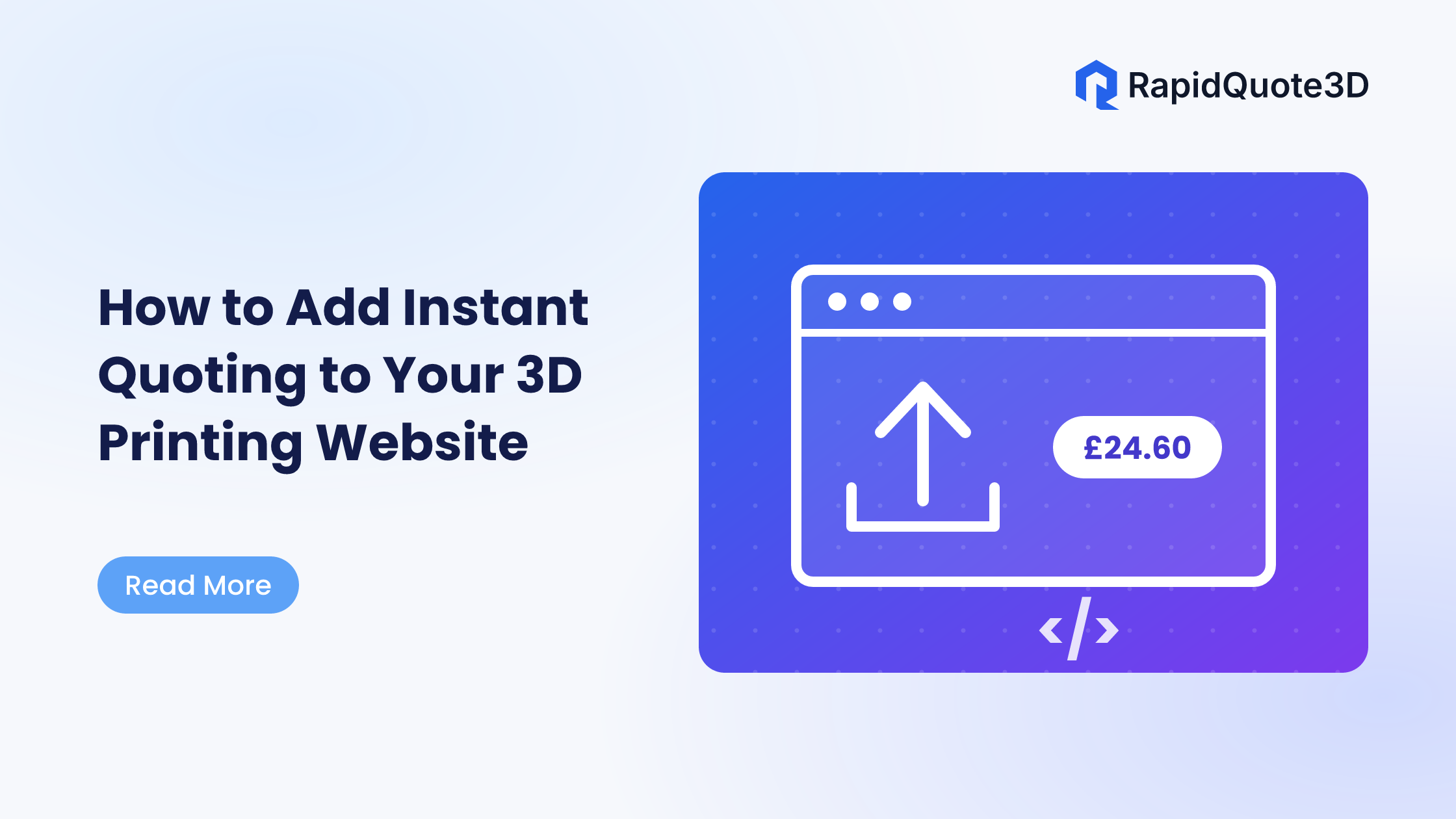 How to Add Instant Quoting to Your 3D Printing Website (Three Honest Options)